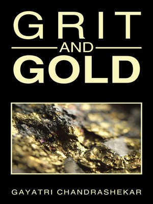 cover image of Grit and Gold